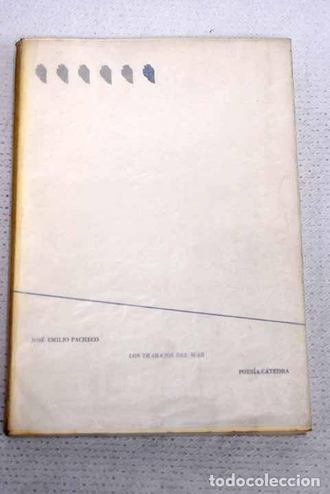 Livres: Los trabajos del mar.- Pacheco, Jos&eacute; Emilio