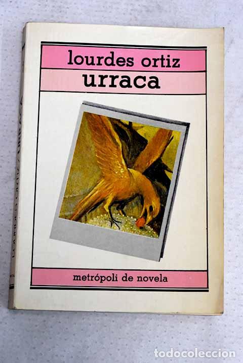 Libros: Urraca: Ortiz, Lourdes.- Ortiz, Lourdes