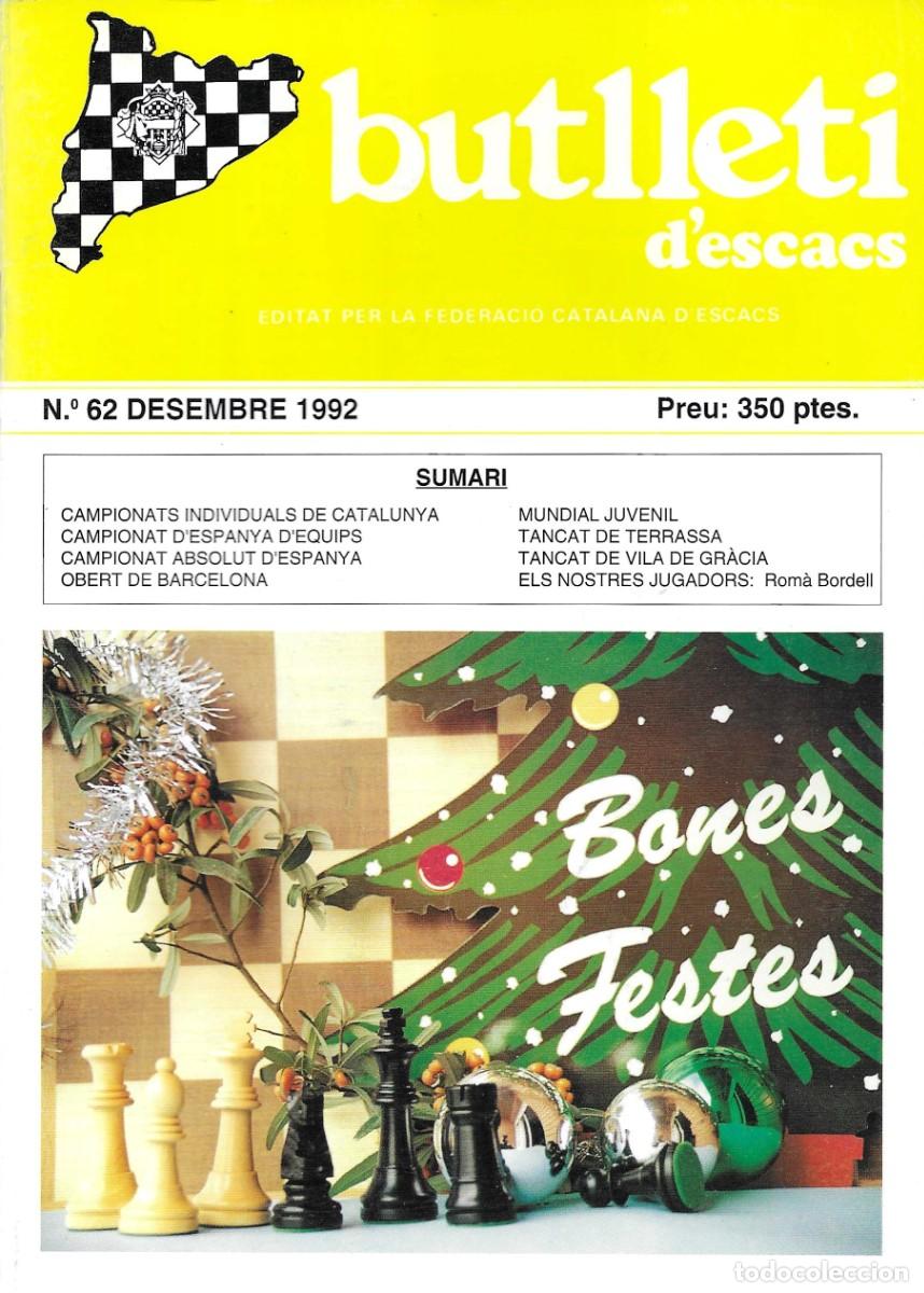 Libros: Ajedrez. Chess. Butllet&iacute; d&rsquo;escacs 62 - Foto 1