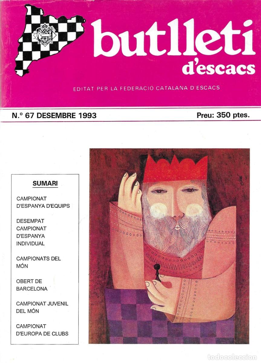 Libros: Ajedrez. Chess. Butllet&iacute; d&rsquo;escacs 67 - Foto 1
