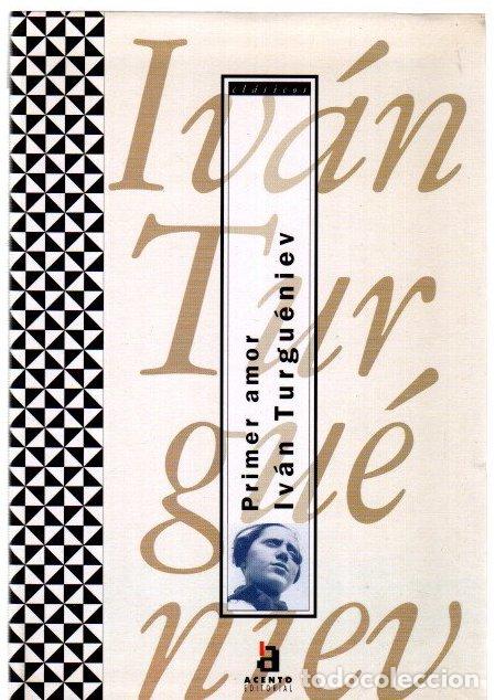 Libros: Primer amor - Turgu&eacute;niev, Ivan - Foto 1