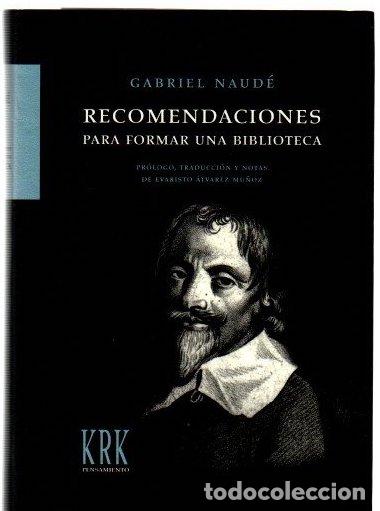 Libri di seconda mano: Recomendaciones para formar una biblioteca - Naud&eacute;, Gabriel