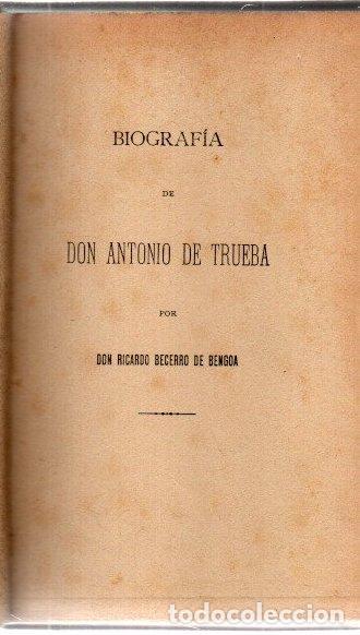 Libri di seconda mano: Biograf&iacute;a de Don Antonio de Trueba - Becerro de Bengoa, Ricardo