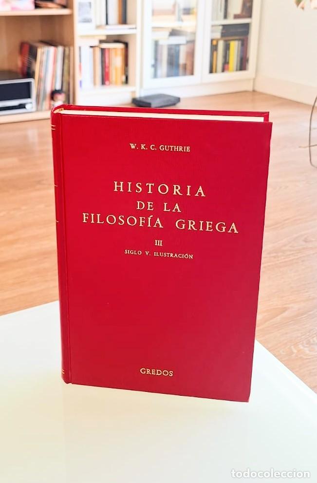 Libros: Historia de la filosof&iacute;a Griega III, Guthrie, Gredos