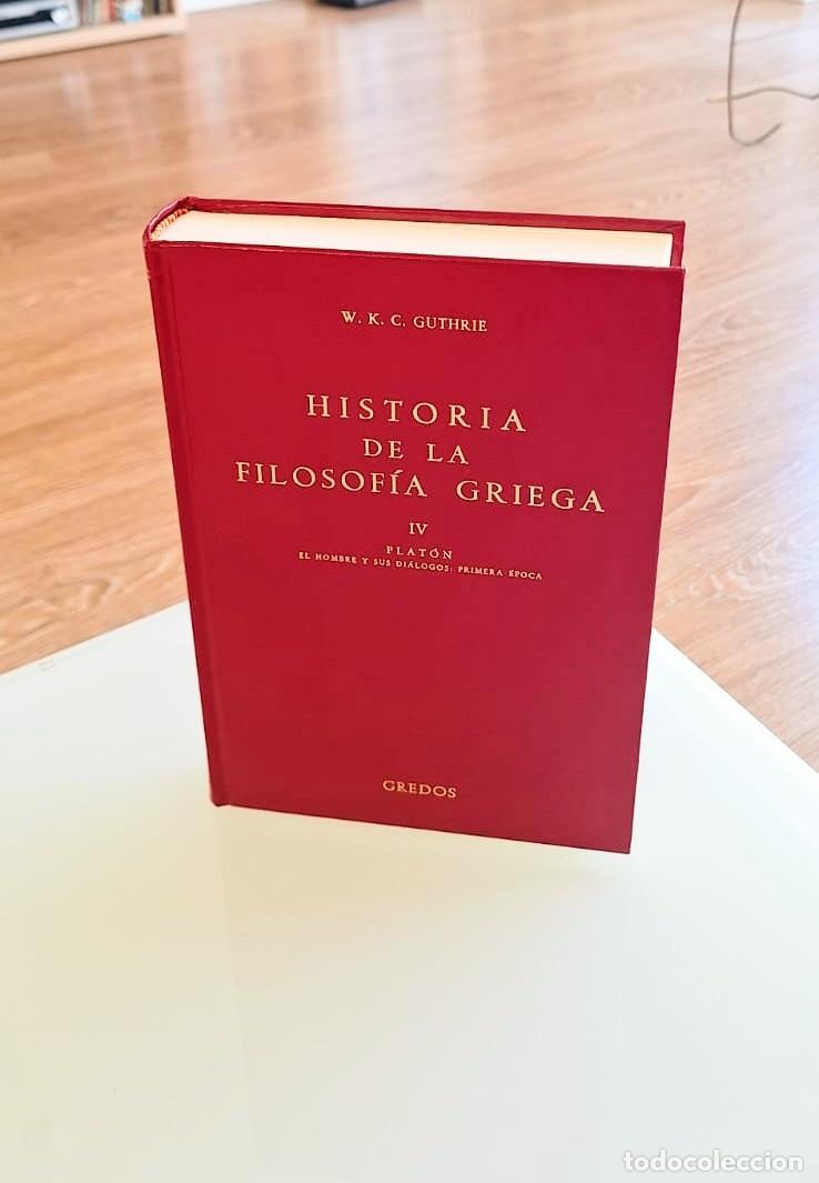 Libros: Historia de la filosof&iacute;a Griega IV, Guthrie, Gredos