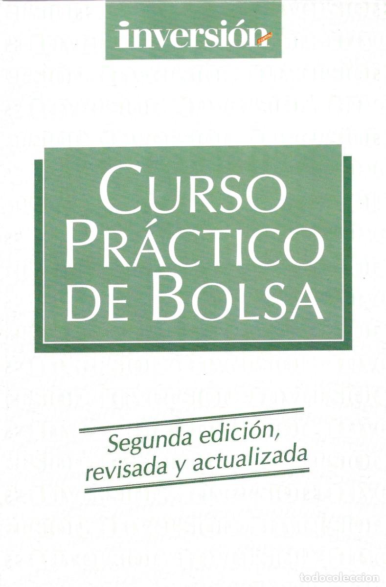 Libros: Curso pr&aacute;ctico de Bolsa. Segunda edici&oacute;n, revisada y actualizada