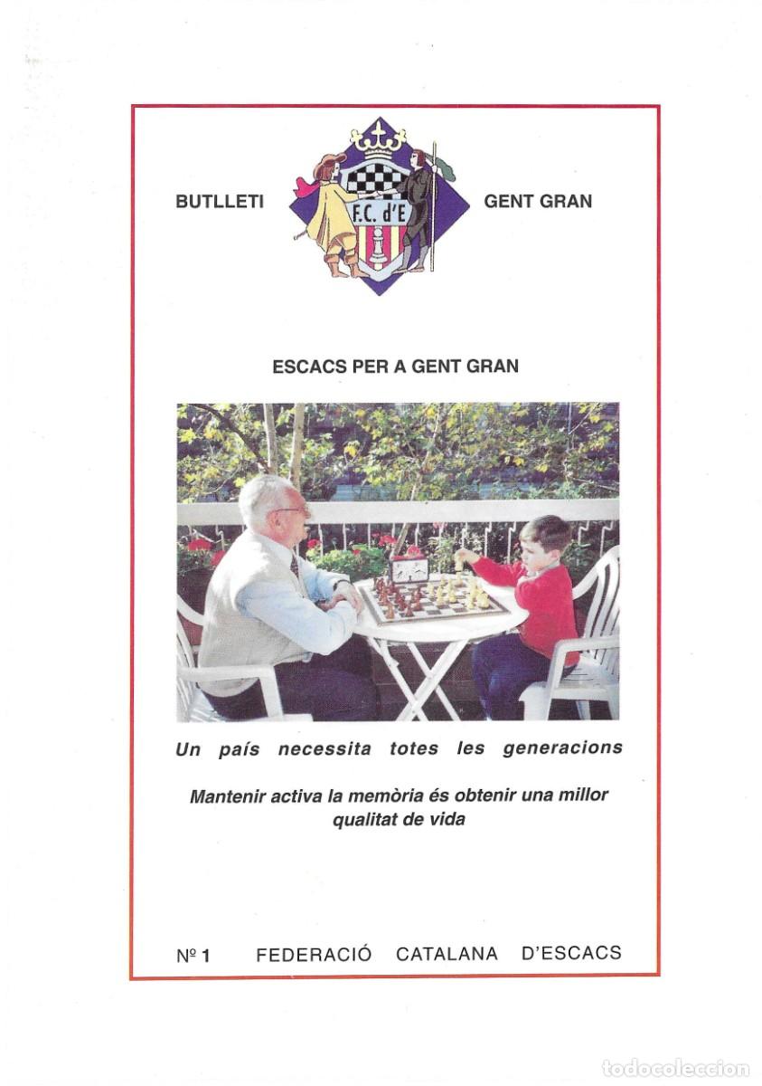 Libros: Ajedrez. Chess. Butllet&iacute; Gent Gran. N&uacute;mero 1