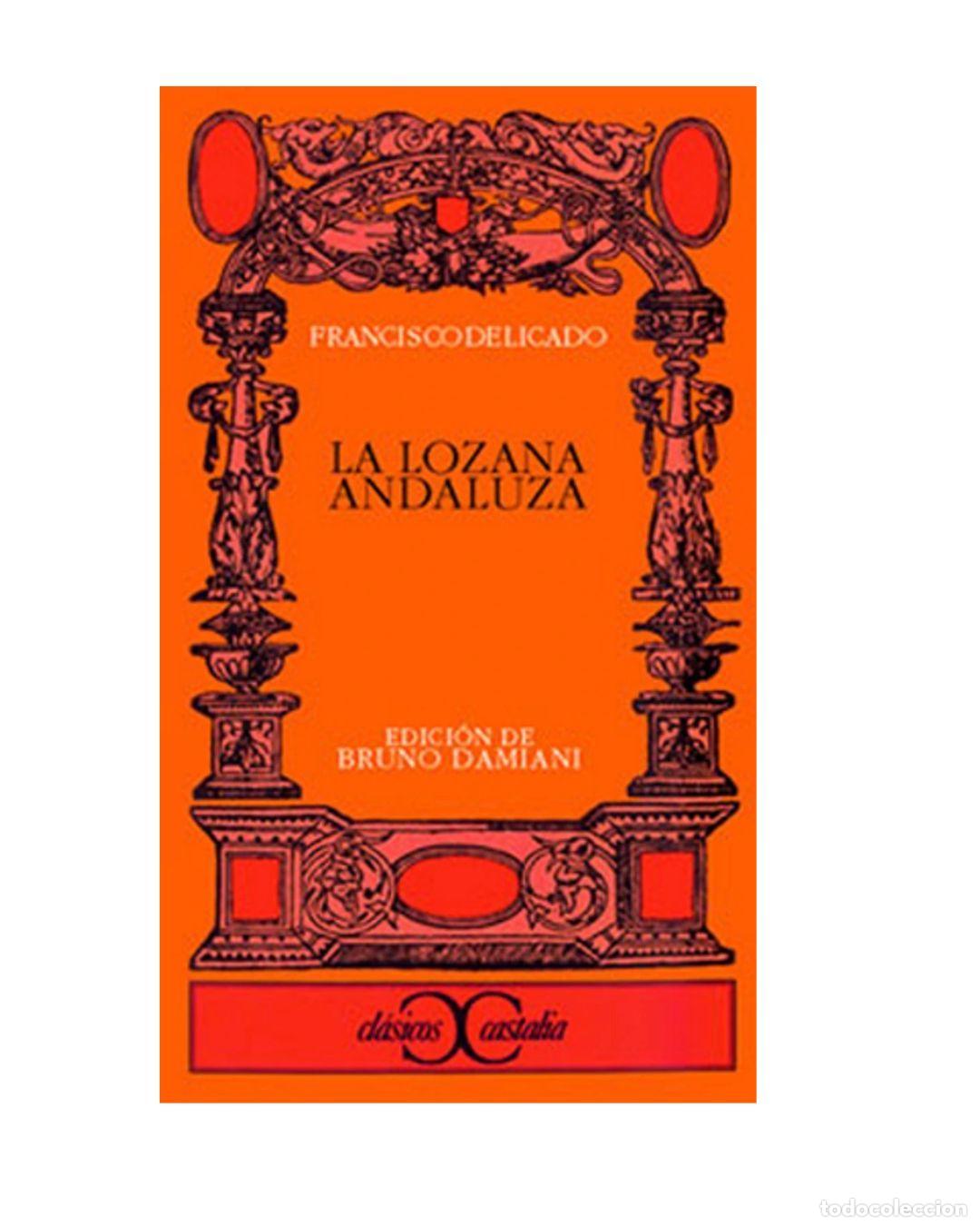 Libros: La Lozana andaluza - Francisco Delicado