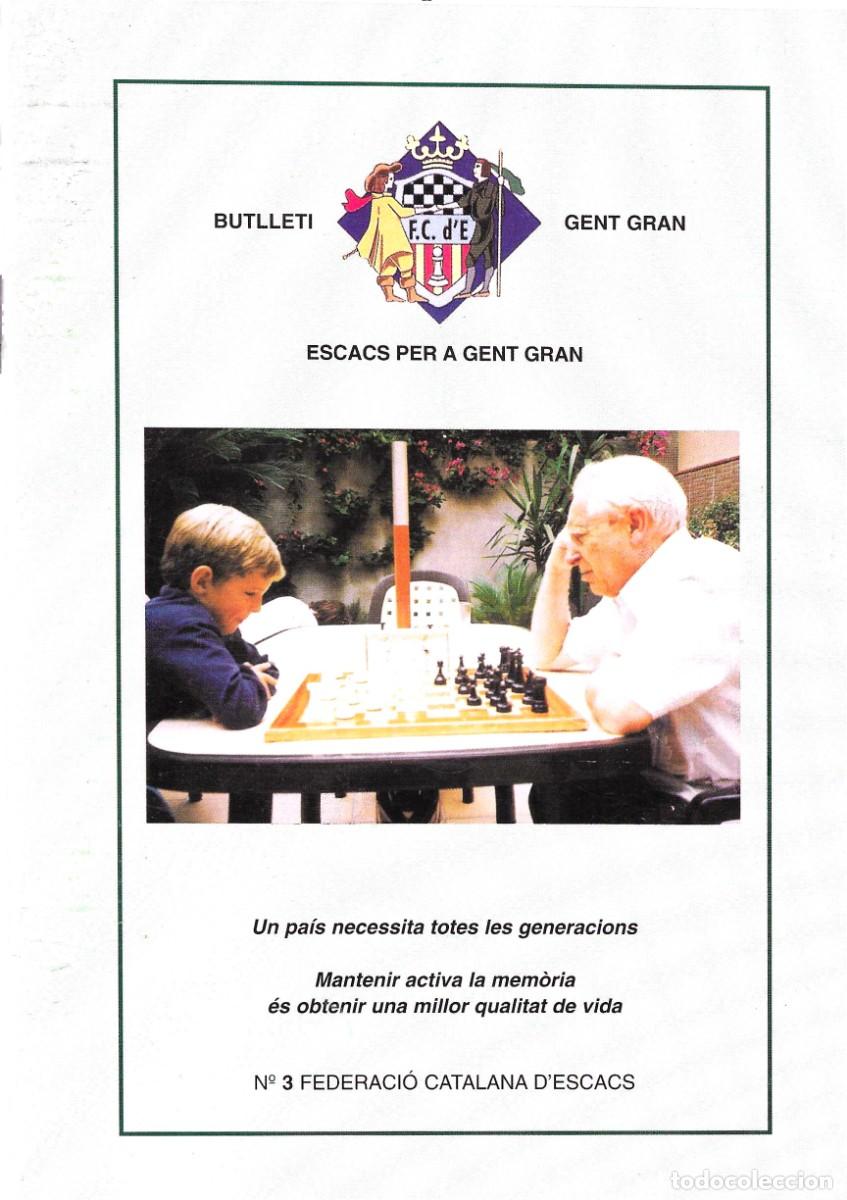 Libros: Ajedrez. Chess. Butllet&iacute; Gent Gran. N&uacute;mero 3
