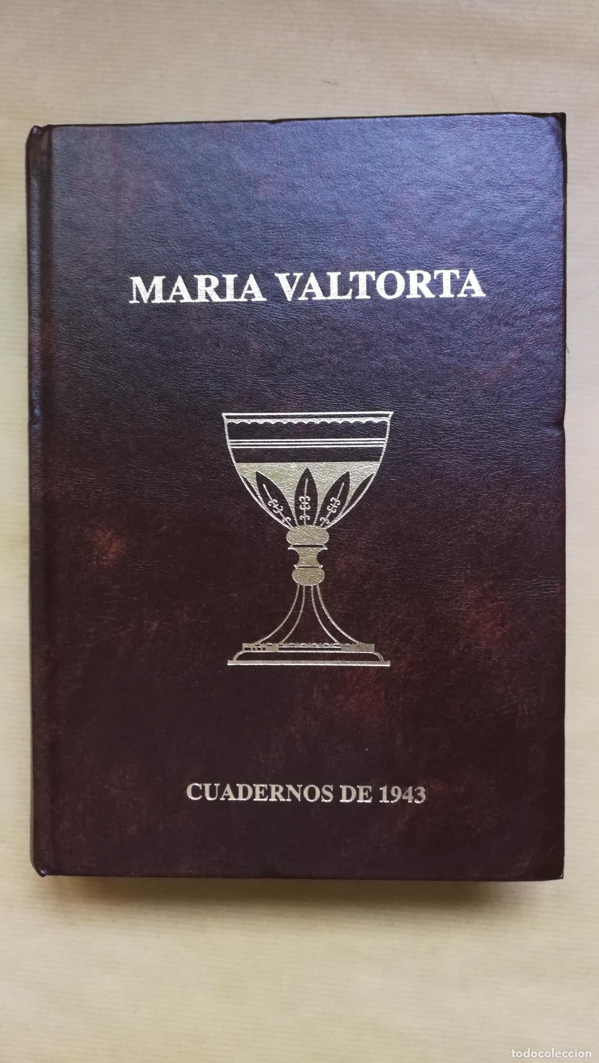 Libri di seconda mano: Cuadernos de 1943 - Mar&iacute;a Valtorta