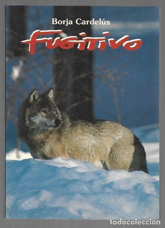 Libros: FUGITIVO - CARDELUS, BORJA - Foto 1