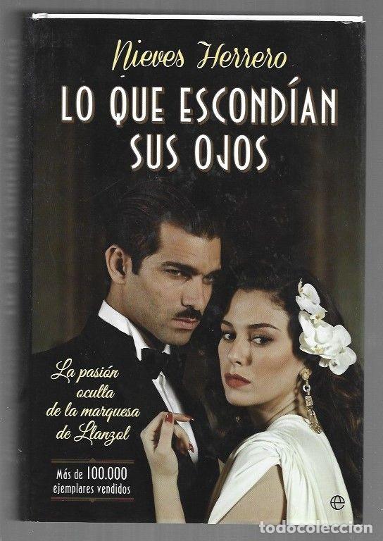 Livres: LO QUE ESCONDIAN SUS OJOS - HERRERO, NIEVES