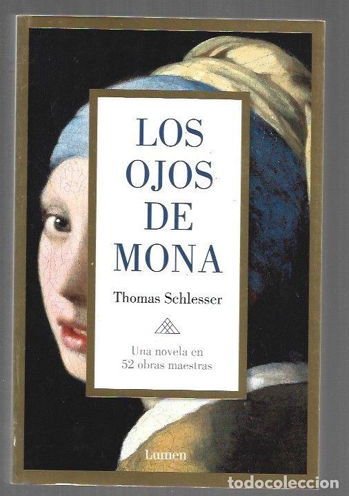 Livres: OJOS DE MONA - LOS - SCHLESSER, THOMAS