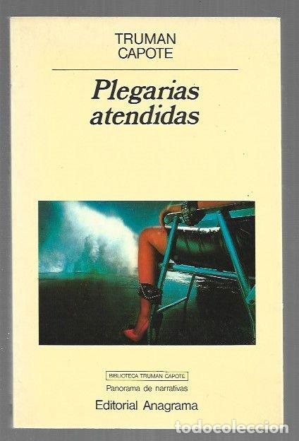 Livres: PLEGARIAS ATENDIDAS - CAPOTE, TRUMAN