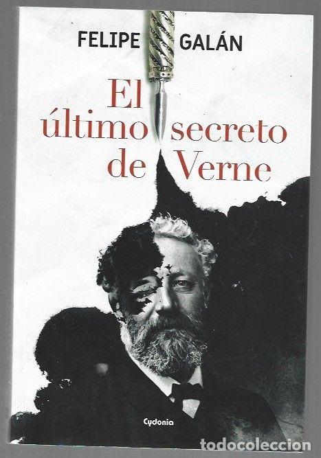 Libros: ULTIMO SECRETO DE VERNE - EL - GALAN, FELIPE - Foto 1