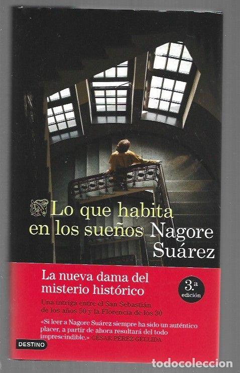 Livros em segunda m&atilde;o: LO QUE HABITA EN LOS SUE&Ntilde;OS - SUAREZ, NAGORE