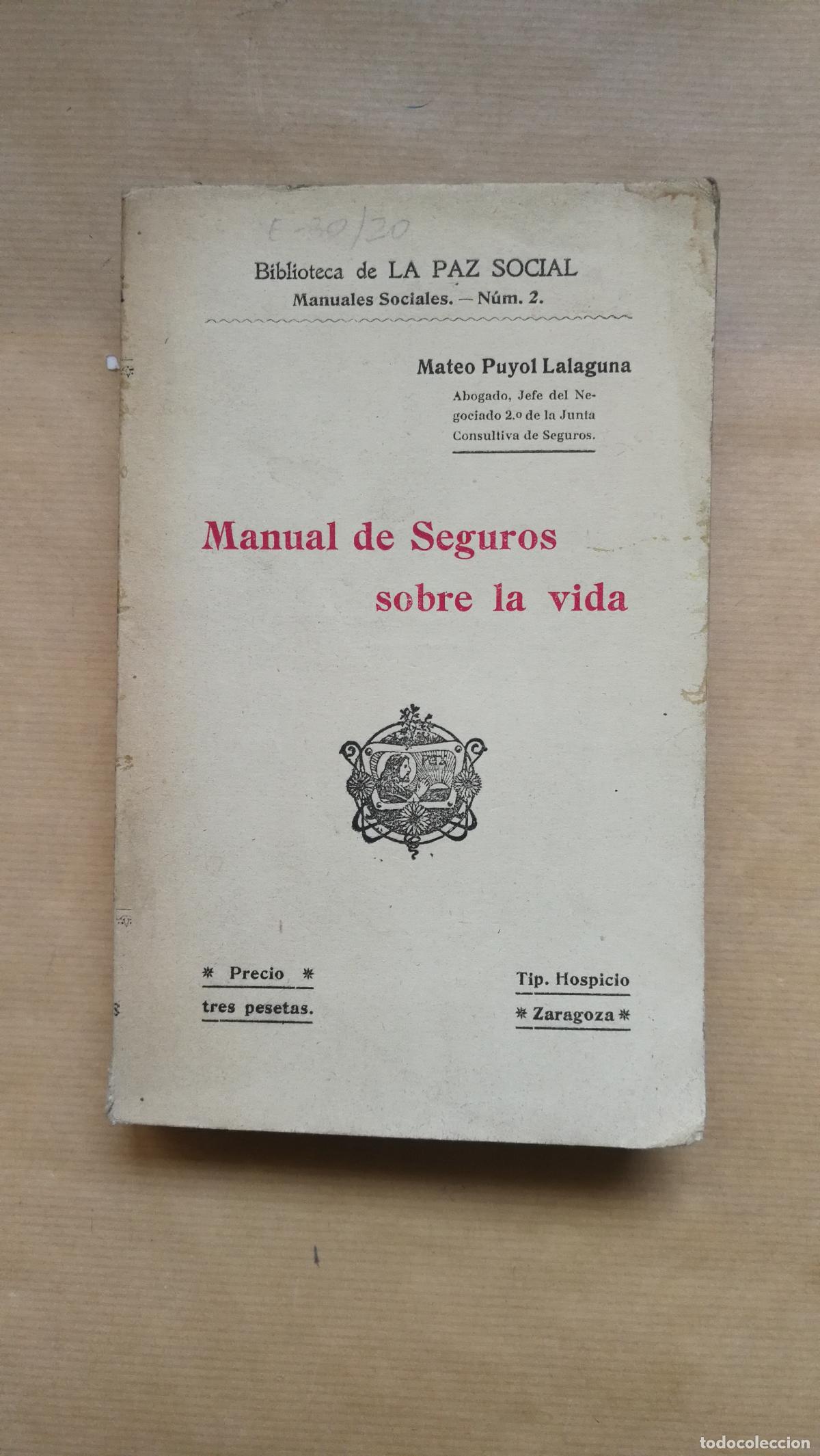 Libros: Manual de seguros sobre la vida. - Mateo Puyol Lalaguna