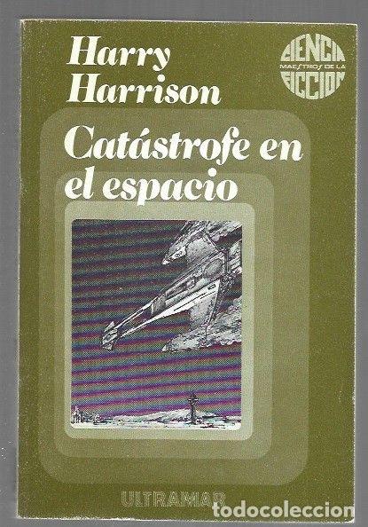 Libros: CATASTROFE EN EL ESPACIO - HARRISON, HARRY - Foto 1
