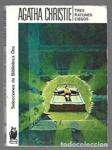 Libros: TRES RATONES CIEGOS - CHRISTIE, AGATHA