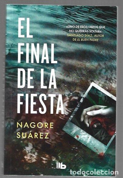 B&uuml;cher: FINAL DE LA FIESTA - EL - SUAREZ, NAGORE