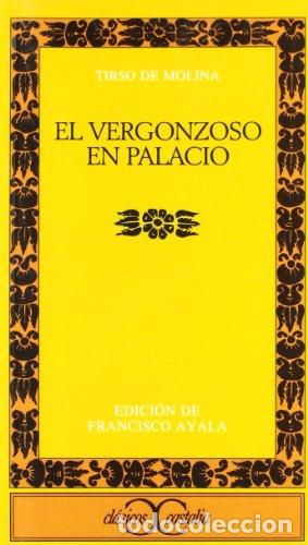 Libros: El vergonzoso en palacio - Molina,Tirso de