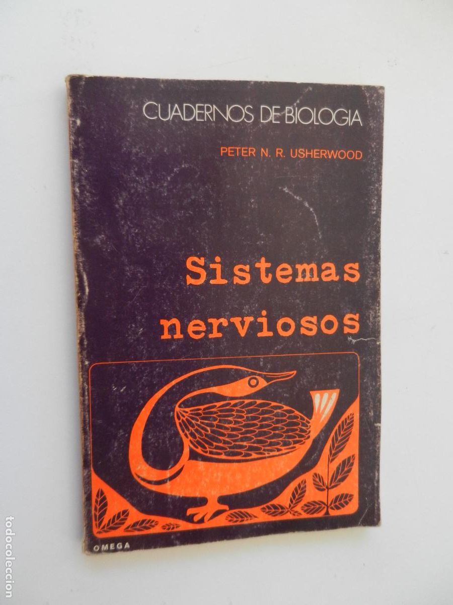 Libros: SISTEMAS NERVIOSOS , PETER N R USHERWOOD- CUADERNOS DE BIOLOGIA - 1977