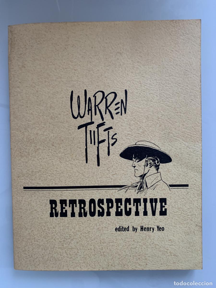 Libros: RETROSPECTIVE - Warren Tufts y Henry Yeo (Ed.)