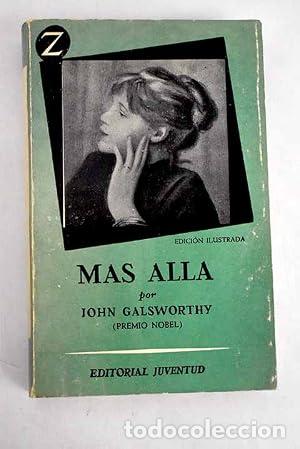 Libros: M&Aacute;S ALL&Aacute; - Galsworthy,John - Foto 1