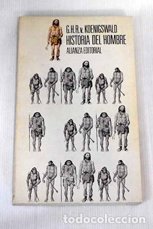 B&uuml;cher: HISTORIA DEL HOMBRE - Koenigswald,G.H.R.v.