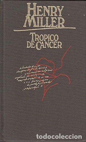 Libri di seconda mano: TR&Oacute;PICO DE C&Aacute;NCER Traducci&oacute;n de Carlos Manzano - Miller,Henry