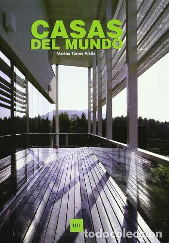 Libros: CASAS DEL MUNDO - Torres Arcilla,Martha - Foto 1