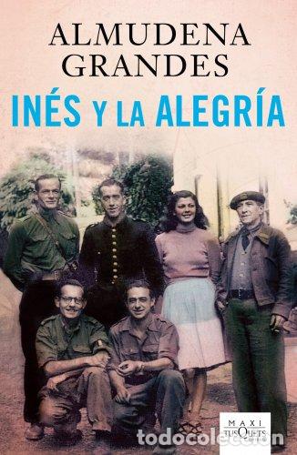 B&uuml;cher: IN&Eacute;S Y LA ALEGR&Iacute;A - Grandes,Almudena
