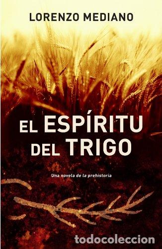 Libri di seconda mano: EL ESP&Iacute;RITU DEL TRIGO 1&ordf;Edici&oacute;n - Mediano,Lorenzo