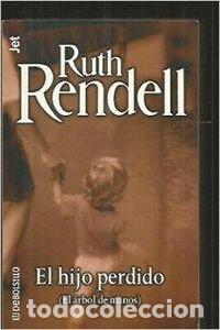 B&uuml;cher: EL HIJO PERDIDO (El &aacute;rbol de manos) - Rendell,Ruth