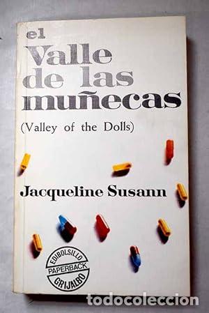 B&uuml;cher: EL VALLE DE LAS MU&Ntilde;ECAS - Susann,Jacqueline