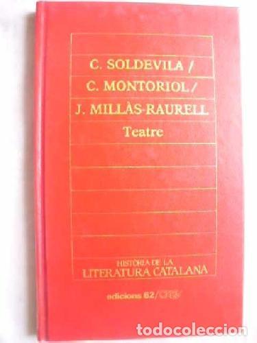 Libri di seconda mano: TEATRE Mecenes / Avar&iacute;cia / La llotja - Soldevila,C/Montoriol,C./Mill&agrave;s-Raurell,J.