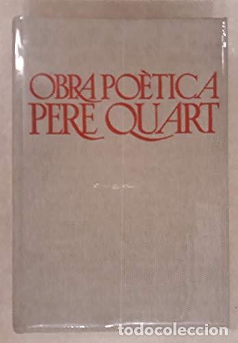 Libros: OBRA PO&Egrave;TICA PERE QUART 1 (Catal&agrave;) - Quart,Pere - Foto 1