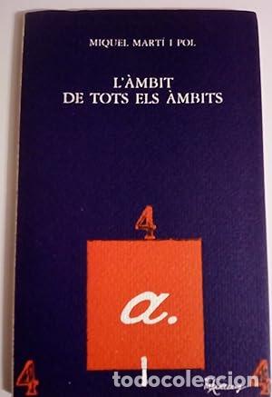 Libri di seconda mano: L&acute;&Agrave;MBIT DE TOTS ELS &Agrave;MBITS Pr&ograve;leg de Salvador Espriu - Mart&iacute; i Pol,Miquel