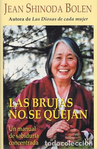 books: LAS BRUJAS NO SE QUEJAN - Bolen,Jean Shinoda