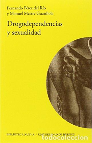 books: DROGODEPENDENCIAS Y SEXUALIDAD - P&eacute;rez del R&iacute;o/Mestre Guardiola