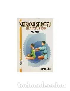 Livres: KEIRAKU SHIATSU El masaje zen - Yahiro,Yuji