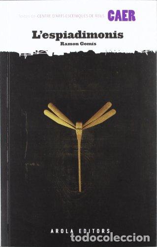 books: L&acute;ESPIADIMONIS - Gomis,Ram&oacute;n