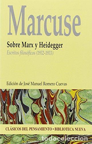 Libros: SOBRE MARX Y HEIDEGGER ESCRITOS FILOS&Oacute;FICOS (1932-1933) - Marcuse,Herbert