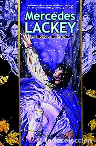 Libros: LAS FLECHAS DE LA REINA - Lackey,Mercedes - Foto 1