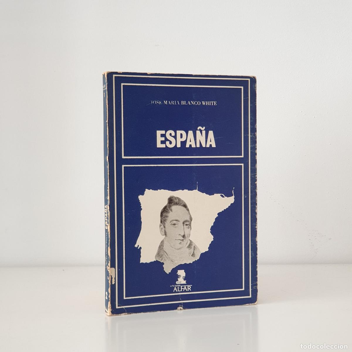 Libros: Joseph Blanco White - Espa&ntilde;a - Foto 1