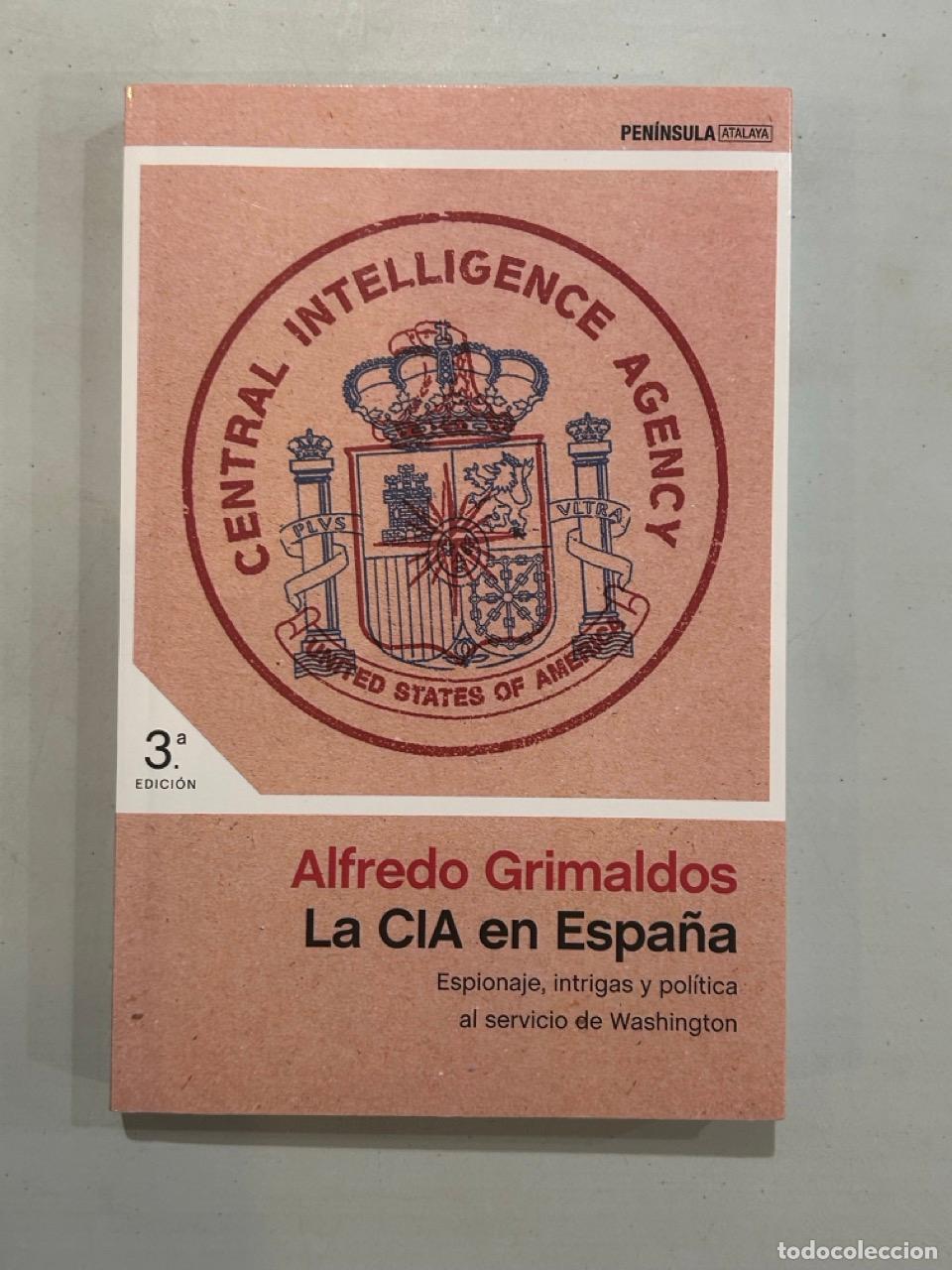 books: Alfredo Grimaldos - La CIA en Espa&ntilde;a