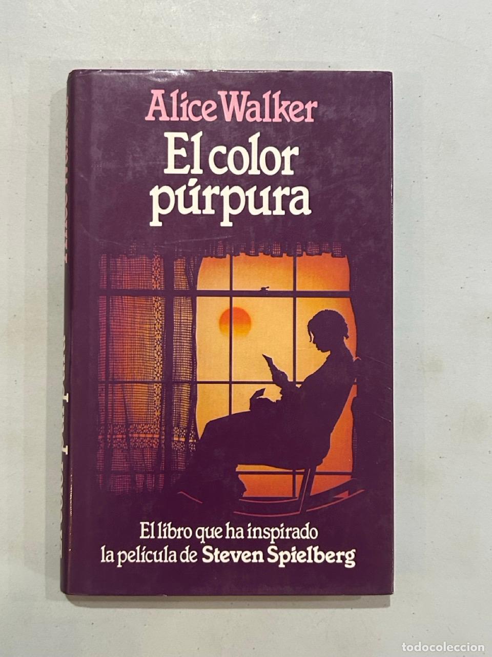 Libros: Alice Walker - El color p&uacute;rpura - Foto 1