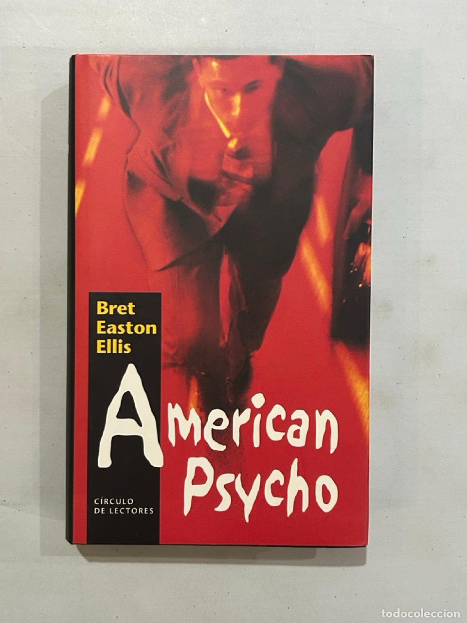 Libros: Bret Easton Ellis - American Psycho - Foto 1