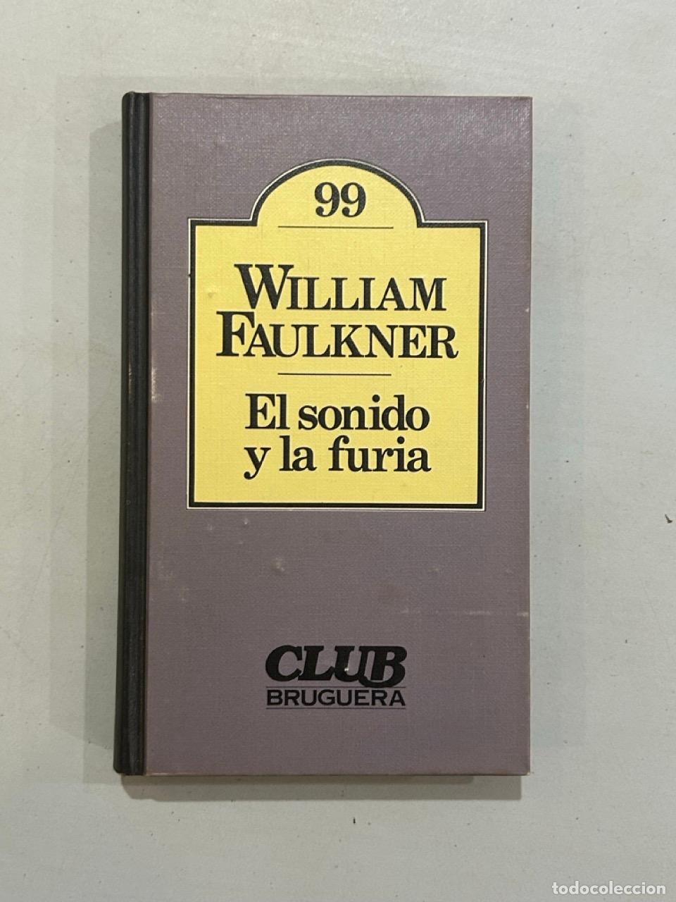 Livros em segunda m&atilde;o: William Faulkner - El sonido y la furia
