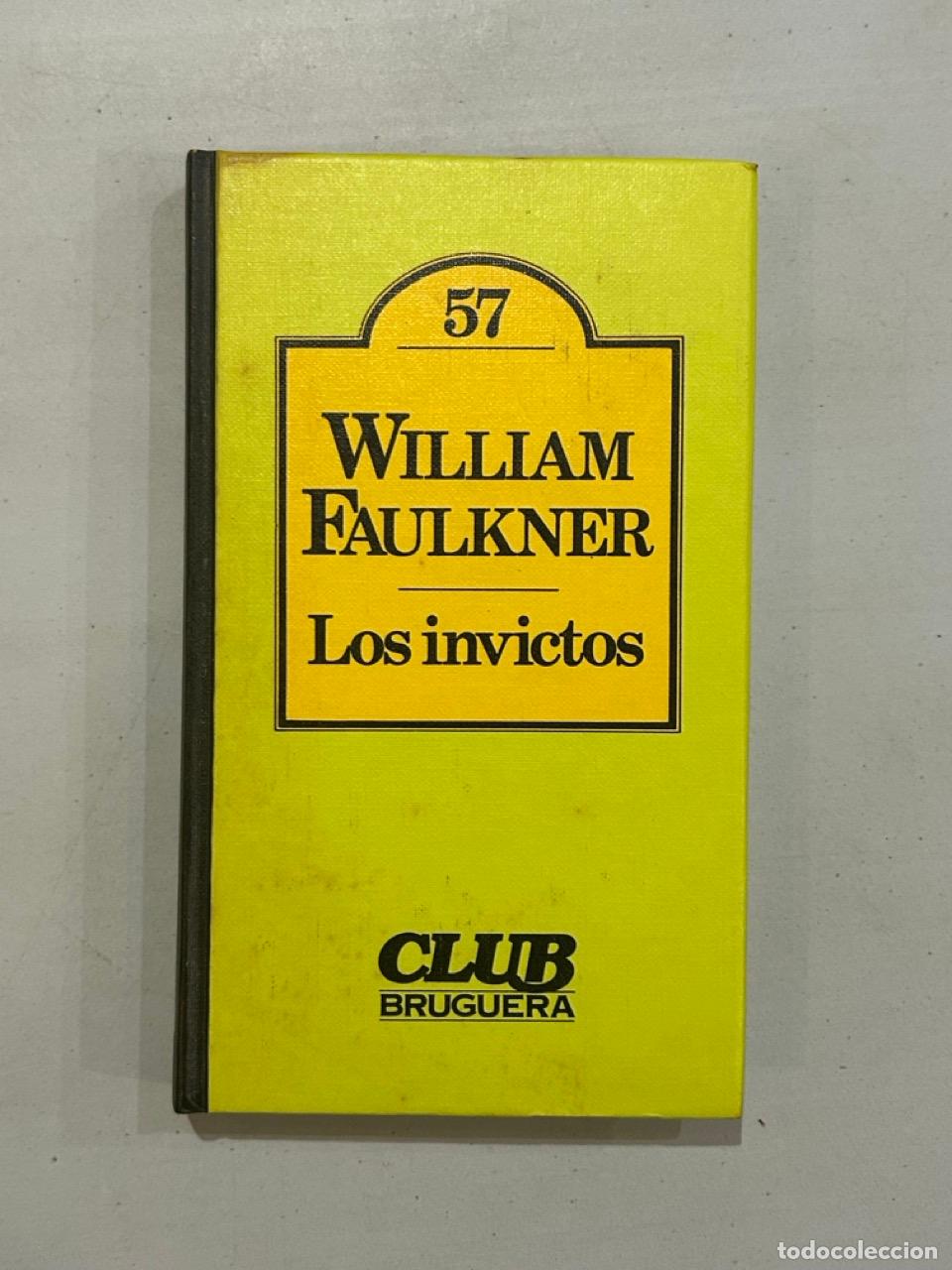 Livros em segunda m&atilde;o: William Faulkner - Los invictos